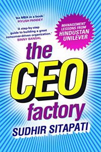 The CEO Factory: Management Lessons From Hindustan Unilever