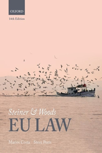 Steiner and Woods Eu Law 14th Edition