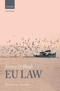 Steiner and Woods EU Law 14th Edition