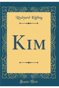 Kim (Classic Reprint)
