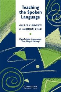 Teaching the Spoken Language