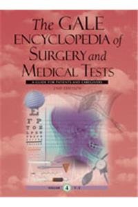 Gale Encyclopedia of Surgery and Medical Tests