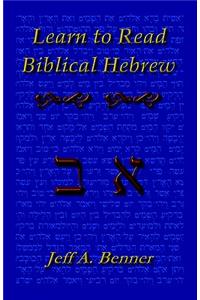 Learn to Read Biblical Hebrew