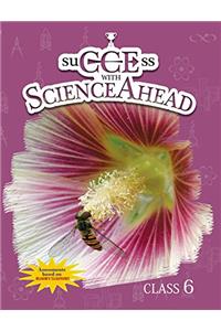 Success with Science Ahead 6