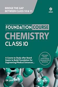 Foundation Course Chemistry Class 10
