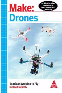 Make: Drones - Teach an Arduino to Fly
