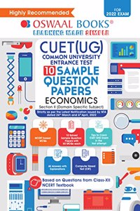 Oswaal NTA CUET (UG) 10 Sample Question Papers, Economics (Entrance Exam Preparation Book 2022)