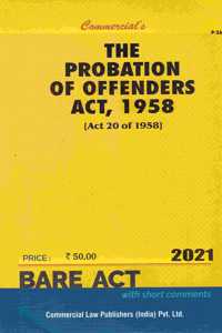 Commercial's The Probation of Offenders ACT, 1958 - 2021/edition