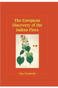 The European Discovery of the Indian Flora