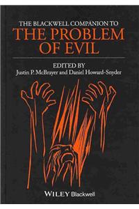 The Blackwell Companion to The Problem of Evil