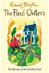 Find-Outers: The Mystery of the Invisible Thief