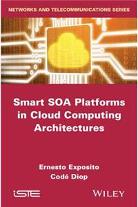 Smart Soa Platforms in Cloud Computing Architectures