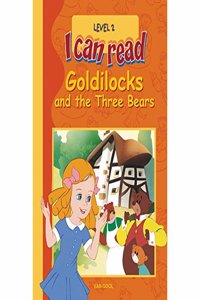 I Can Read Goldilocks and the Three Bears Level 2 (I Can Read Level 2)