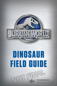 Jurassic World Dinosaur Field Guide (Jurassic World)