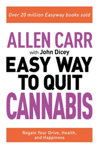 Allen Carr: The Easy Way to Quit Cannabis