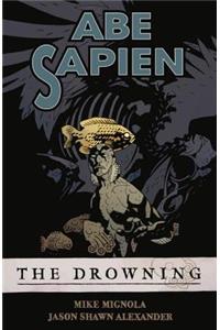 Abe Sapien Volume 1: The Drowning