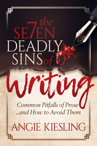 7 Deadly Sins (of Writing)