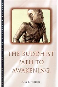 Buddhist Path to Awakening