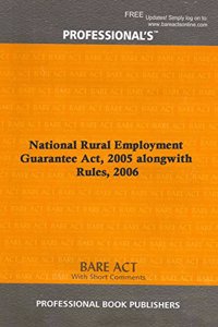 National Rural Employment Guarantee Act, 2005 alongwith Rules, 2006 [Paperback] Professional