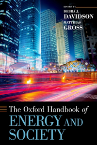 Oxford Handbook of Energy and Society