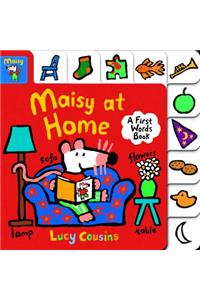 Maisy at Home: A First Words Book