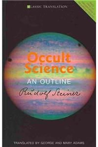 Occult Science: An Outline (Cw 13)