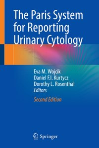 Paris System for Reporting Urinary Cytology