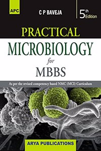 Practical Microbiology for MBBS
