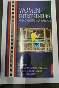 Women Entrepreneurs And Atmanirbhar Manipur