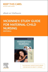 Study Guide for Maternal-Child Nursing - Elsevier eBook on Vitalsource (Retail Access Card)