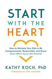 Start with the Heart