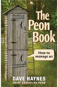 THE PEON BOOK - HOW TO MANAGE