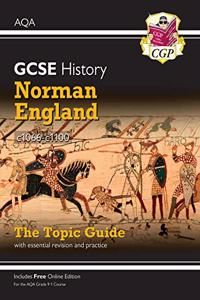 Grade 9-1 GCSE History AQA Topic Guide - Norman England, c1066-c1100