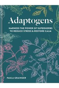 Adaptogens