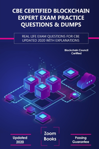 CBE Certified Blockchain Expert Exam Practice Questions & Dumps