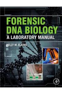 Forensic DNA Biology