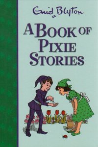 A Book of Pixie Stories (Rewards S.)