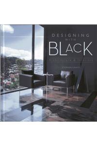 Designing with Black: Architecture and Interiors