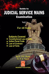 Guide to Judicial Service Mains Examination - Vol.1