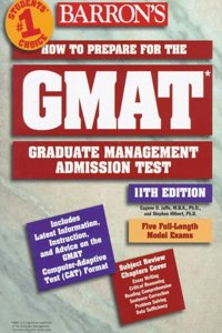 Gmat (Barrons How to Prepare for the Graduate Management Admission Test (Gmat), 11 ed)