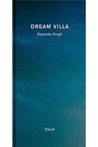 Dayanita Singh: Dream Villa