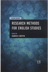 RESEARCH METHODS FOR ENGLISH STUDIES, 2/e, HB