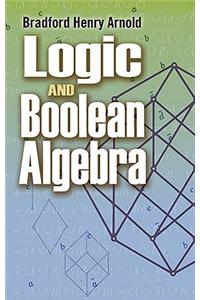 Logic and Boolean Algebra