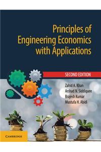 Principles of Engineering Economics with Applications