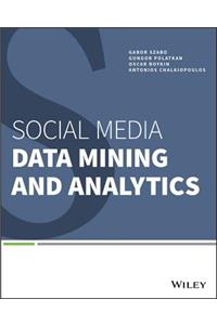 Social Media Data Mining and Analytics