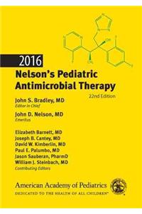 2016 Nelson's Pediatric Antimicrobial Therapy