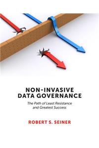 Non-Invasive Data Governance