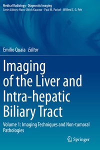 Imaging of the Liver and Intra-hepatic Biliary Tract