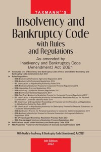 Taxmann's Insolvency and Bankruptcy with Rules and Regulations ? Incorporating Amended, Updated & Annotated text of the IBC with 15+ Rules/Regulations, Notifications, RBI Directions [Paperback] Taxmann