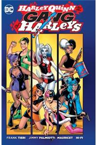 Harley Quinn's Gang of Harleys